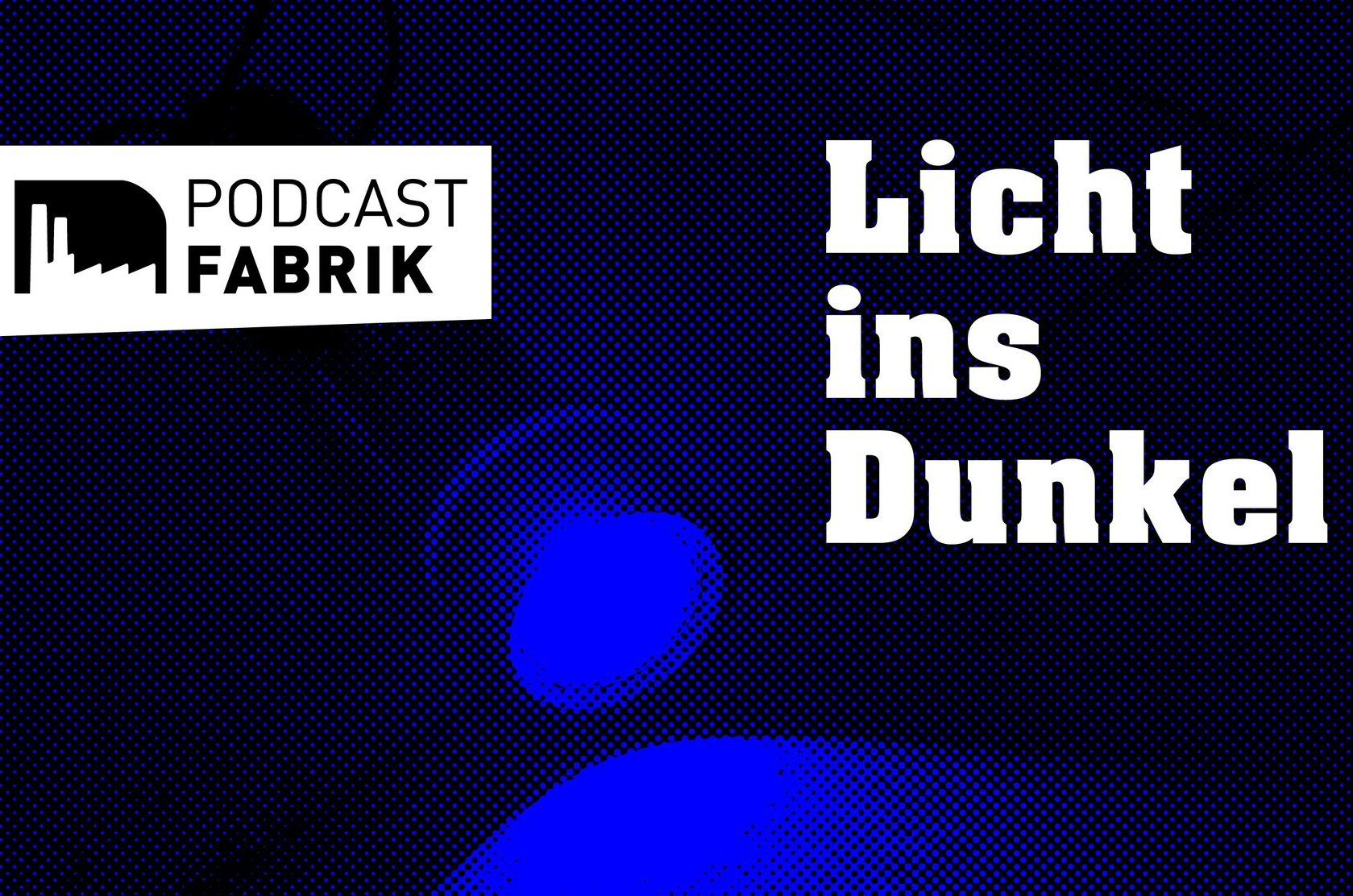 Lichtinsdunkle